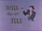 'PILLS FOR ALL ILLS' thumbnail