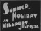 'SUMMER HOLIDAY AT MILLPORT JULY 1936' thumbnail