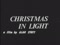 'CHRISTMAS IN LIGHT' thumbnail