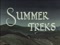 'SUMMER TREKS' thumbnail