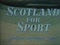'SCOTLAND FOR SPORT' thumbnail