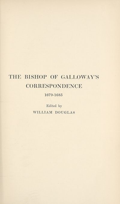 (86) Divisional title page - Bishop of Galloway's correspondence 1679-1685