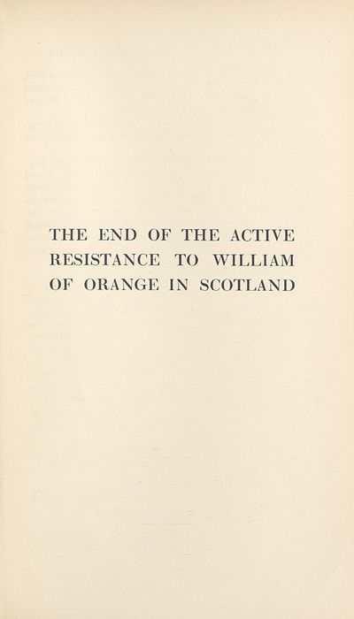 (132) Page 105 - End of the active resistance to William of Orange in Scotland