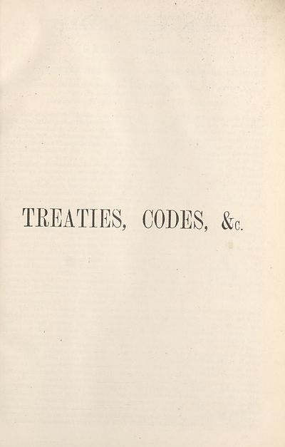 (81) [Page 1] - Treaties, codes, &c.