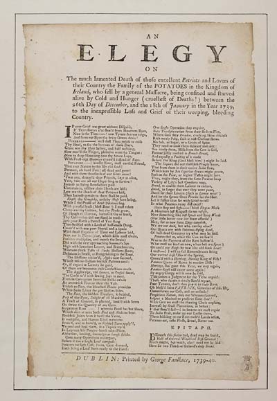 (32) Elegy on the much lamented death of those excellent patriots and lovers of their country the family of the potatoes in the Kingdom of Ireland