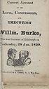Thumbnail for 'Correct account of the life, confession, and execution of Willm. Burke'