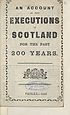 Thumbnail for 'Account of the executions in Scotland for the past 200 years'