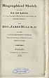 Thumbnail for 'Biographical sketch of the life and labours of that eminent minister of the Gospel of Jesus Christ, the Rev. James Hall D. D., of the United Secession Church, Broughton-Place meeting-house, Edinburgh'