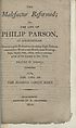 Thumbnail for 'Malefactor reformed, or, The life of Philip Parson, of Birmingham'