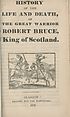 Thumbnail for 'History of the life and death, of the great warrior Robert Bruce'