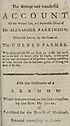 Thumbnail for 'Strange and wonderful account of the wicked life, and deplorable death of Mr Alexander Parkinson'