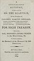 Thumbnail for 'Particular and impartial account, of what happened on the scaffold, at the execution of Colonel Marcus Despard, Thomas Broughton, John Francis, Arthur Graham, John MacNamara, John Wood, and J. Sedgwick Wratten, for high treason'