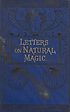 Thumbnail for 'Letters on natural magic'