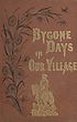 Thumbnail for 'By-gone days in our village'