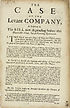 Thumbnail for 'Case of the Levant Company, in relation to the bill now depending before this Honourable House, for performing quarentine'