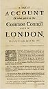 Thumbnail for 'Brief account of what pass'd at the Common Council held in London, on Fryday the 13th. day of May. 1681'