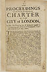 Thumbnail for 'Proceedings upon the debates, relating to the late charter of the City of London, as also the entering up of judgment against it'