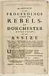 Thumbnail for 'Account of the proceedings aganst [sic] the rebels, at Dorchester in the county of Dorset; at an assize holden there on Friday and Saturday the 4th. and 5th. days of this instant September, 1685'