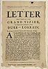 Thumbnail for 'Letter written by the Grand Vizier, to His Highness the Duke of Lorrain'