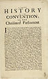 Thumbnail for 'Short history of the convention: or, new christned Parliament'