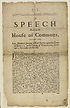 Thumbnail for 'Speech made in the House of Commons, upon the late Ministry's forcing a new charter upon the town of Bewdly, in the county of Worcester, without a surrender of the old'