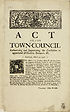 Thumbnail for 'Act of the Town-council authorizing and impowering the constables to apprehend all cursers, swearers, &c'