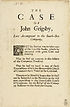 Thumbnail for 'Case of John Grigsby, late accomptant to the South-Sea Company'