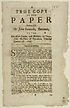 Thumbnail for 'True copy of the paper delivered by Sir John Fenwicke, Baronet, to the sheriffs of London, and Midlesex, on Tower-Hill, the place of execution, Thursday January 28. 1696/7'