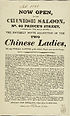 Thumbnail for 'Now open, in the Chinese Saloon, No. 60 Prince's Street, (adjoining the Royal Hotel,) the entirely novel exhibition of the two Chinese ladies, the only female natives of the Chinese Empire ever seen in Europe'