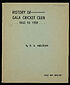 Thumbnail for 'History of Gala Cricket Club, 1853 to 1939'