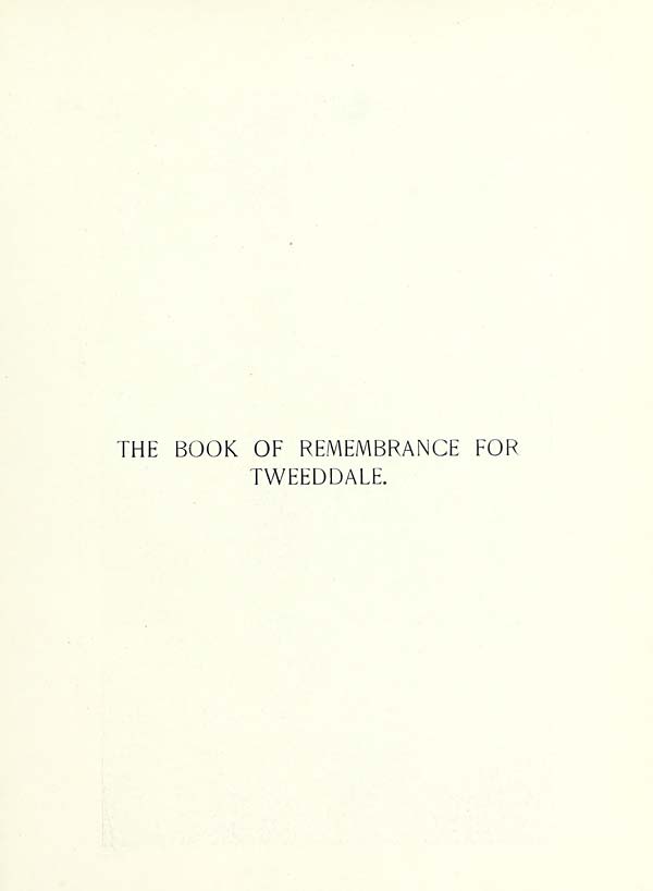(5) Half title page Places > Book of remembrance for Tweeddale