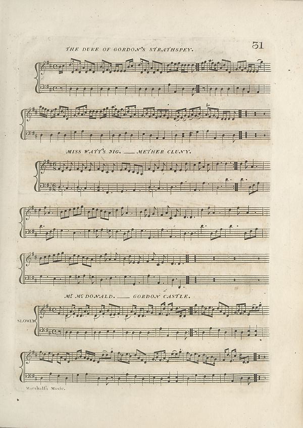 (39) Page 31 - Duke of Gordon's Strathspey; Miss Watt's Jig - Mether Cluny; Mr. McDonald - Gordon Castle