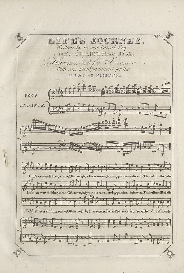 (37) Page 25 - Life's journey, written by George Patrick, Esq. Air, Christmas Day, harmonized for 3 voices, with an Accompaniment for the Piano forte