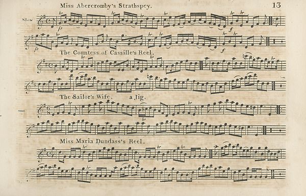 (16) Page 13 - Miss Abercromby's Strathspey -- Countess of Cassille's Reel -- Sailor's Wife, a Jig -- Miss Maria Dundass's Reel