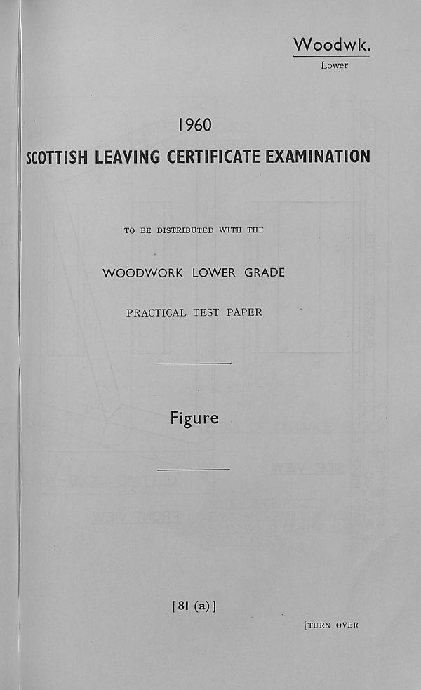 (281) Woodwork, Lower Grade - Practical test paper - Figure