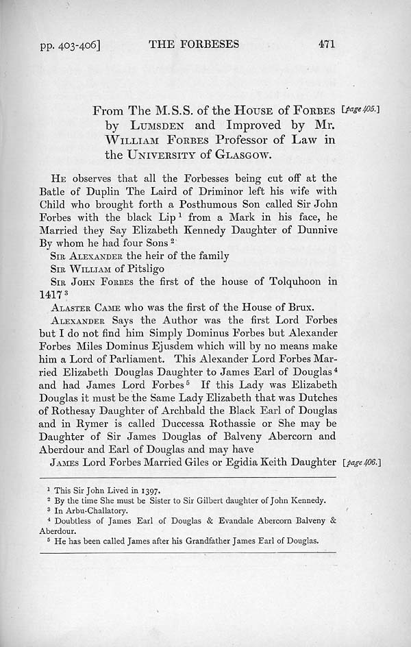 (479) Volume 2, Page 471 - From the M.S.S. of the House of Forbes by Lumsden and improved by Mr. William Forbes Professor of Law in the University of Glasgow