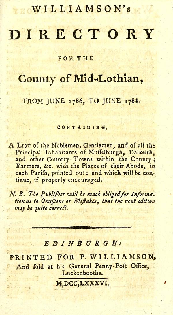 (251) Title page - Williamson's directory for the county of Mid-lothian, from June 1786, to June 1788