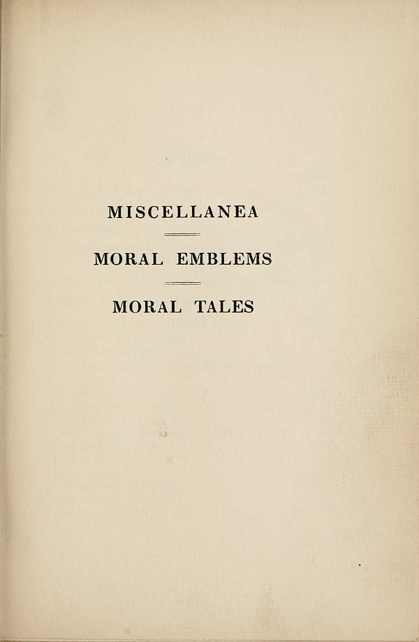 (13) Half title page - Miscellanea; Moral emblems; Moral tales