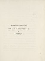 Divisional title pageLindesiorum principis Comitis Crawfordiæ et amicorum