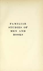 Divisional title pageFamiliar studies of men and books