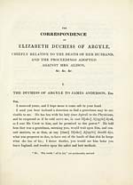 Page 83Correspondence of Elizabeth, Duchess of Argyle, chiefly relative to the death of her husband, and the proceedings adopted against Mrs. Alison, etc.