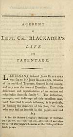 [Page i]Account of Lieut. Col. Blackader's life and parentage